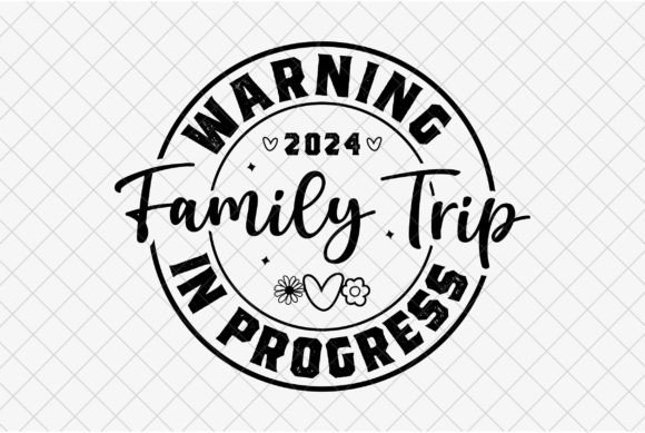 Funny Vacation PNG, Family Trip 2024 SVG Graphics and T-Shirt Designs