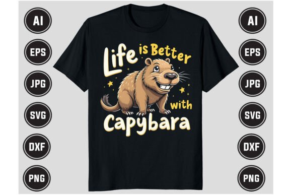 Life is Better with Capybara Funny Shirt Graphics and T-Shirt Designs Review