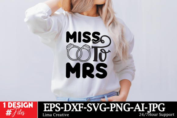 Miss to Mrs SVG Cut File Graphics and T-Shirt Designs Review