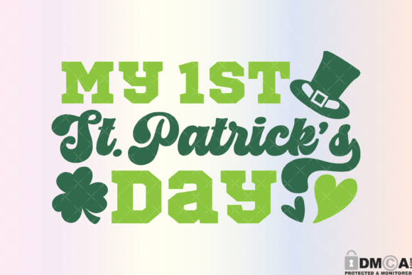 My 1st St Patricks Day Svg PNG Graphics and Print Templates Review