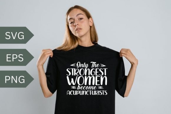 Only the Strongest Women Graphics and T-Shirt Designs Review